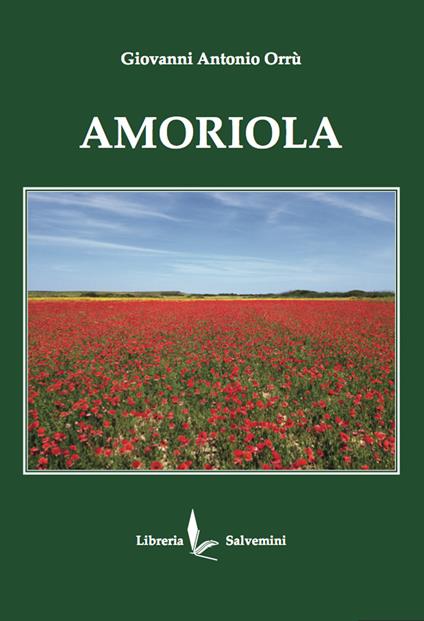 Amoriola - Giovanni Antonio Orrù - copertina