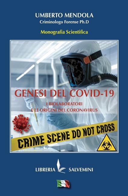 Genesi del Covid: i biolaboratori e le origini del coronavirus - Umberto Mendola - copertina