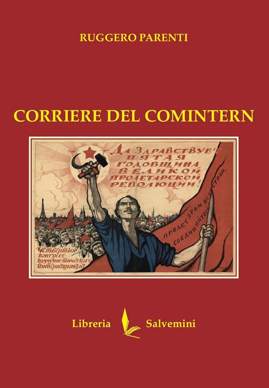 Corriere del Comintern - Ruggero Parenti - copertina