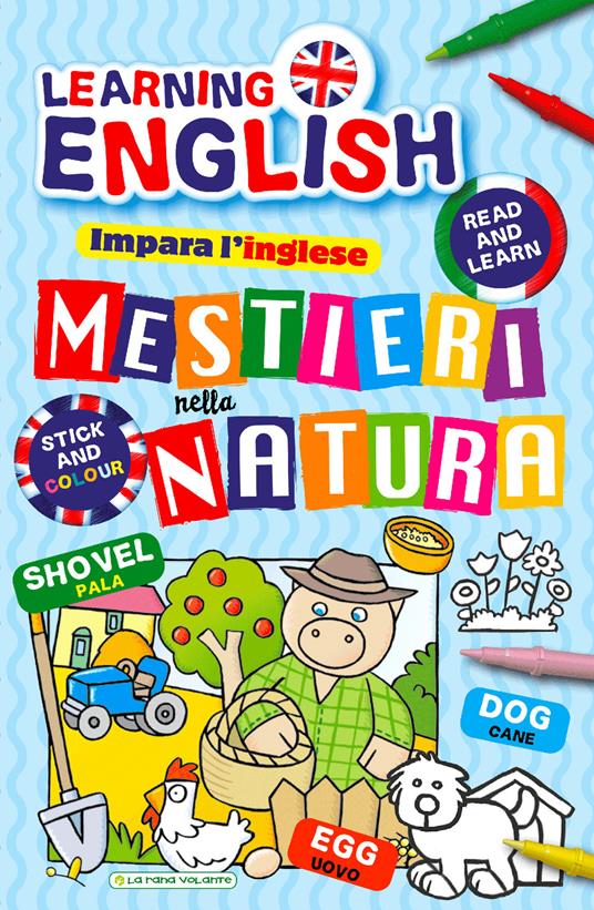 Mestieri nella natura. Impara l'inglese con i mestieri. Con adesivi - copertina