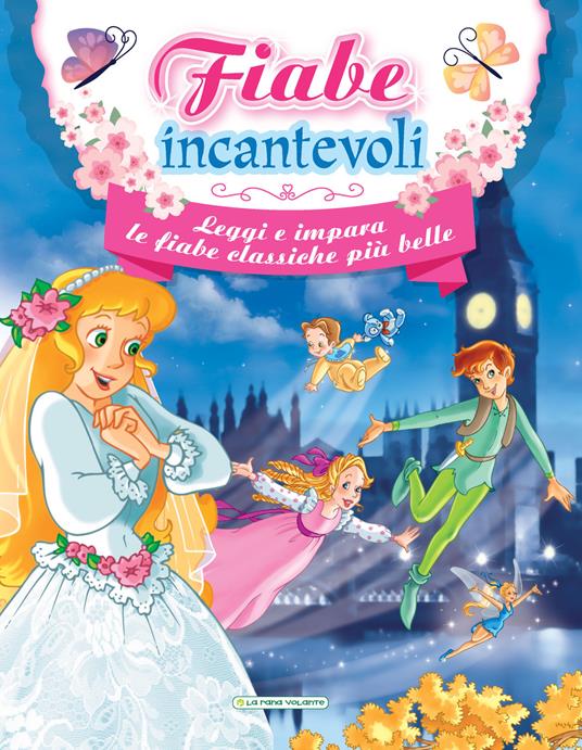 Fiabe incantevoli. Ediz. a colori - copertina
