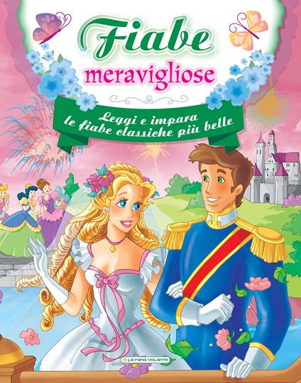 Fiabe meravigliose. Ediz. a colori - copertina