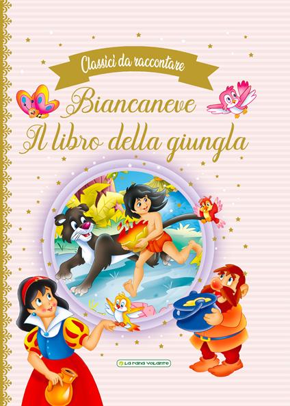 Biancaneve-Il libro della giungla - copertina