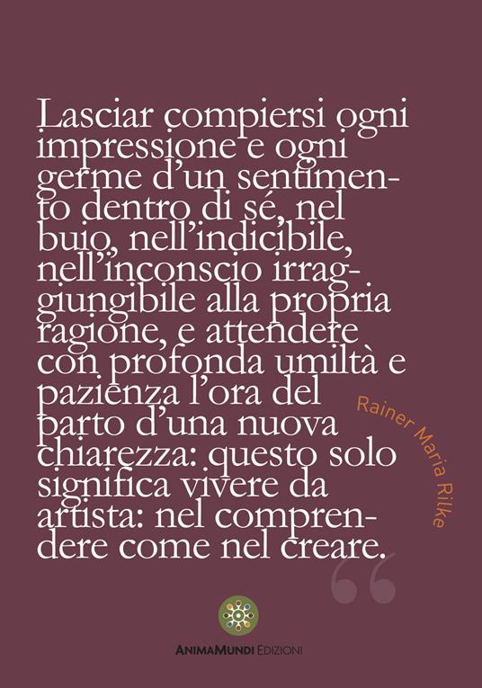 Lasciar compiersi ogni impressione - Rainer Maria Rilke - copertina