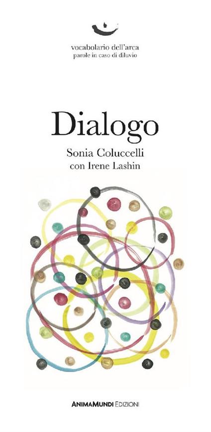Dialogo - Sonia Coluccelli,Irene Lashin,Carlo Ridolfi - ebook