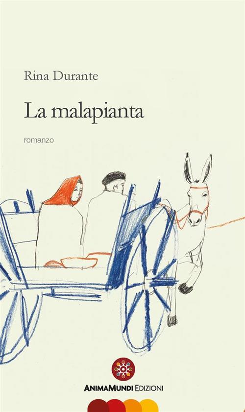 La Malapianta - Rina Durante,Massimo Melillo - ebook