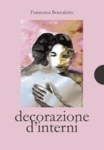 Decorazione d'interni