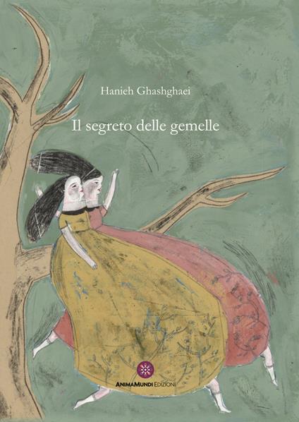Il segreto delle gemelle - Hanieh Ghashghaei - copertina