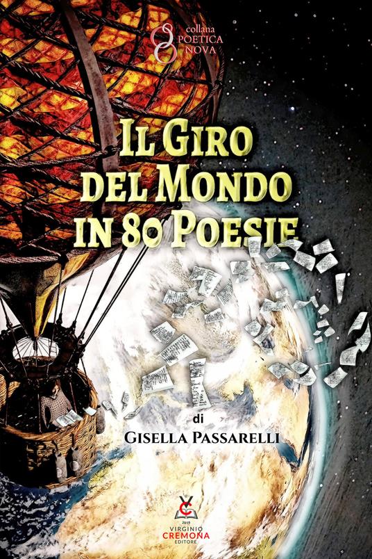 Il giro del mondo in 80 poesie - Gisella Passarelli - copertina