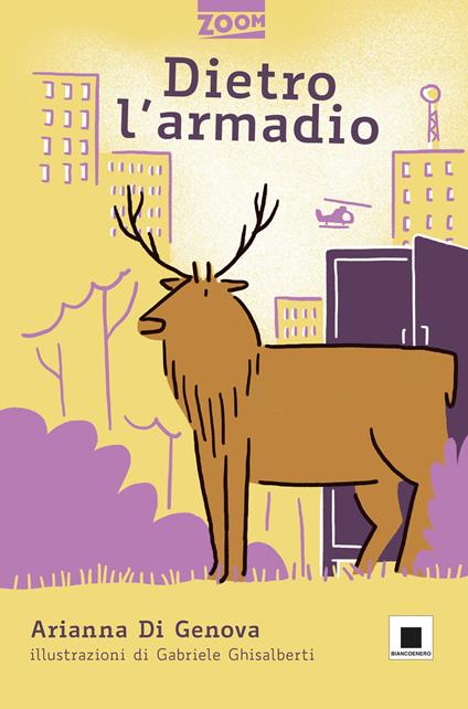 Dietro l'armadio. Ediz, ad alta leggibilità. Ediz. illustrata - Arianna Di Genova - copertina