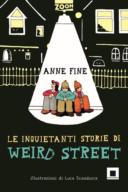 Le inquietanti storie di Weird Street - Anne Fine - copertina