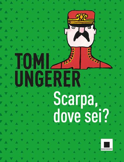 Scarpa, dove sei? Ediz. a colori - Tomi Ungerer - copertina