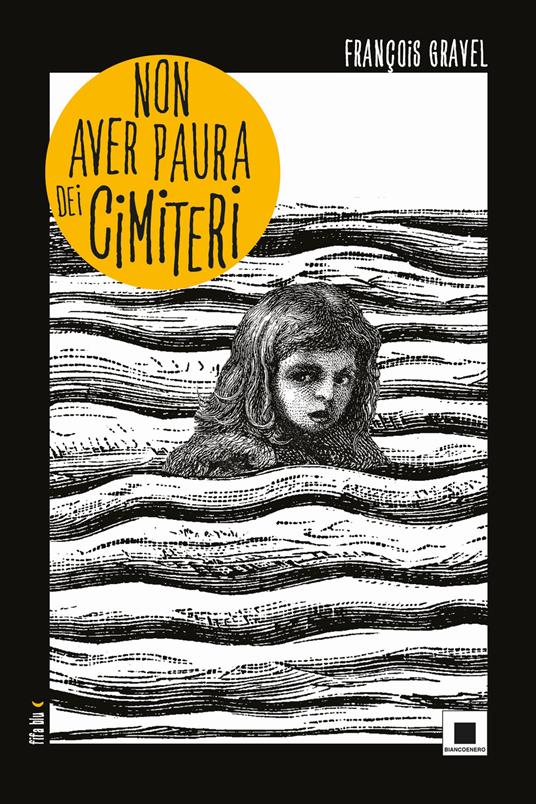 Non aver paura dei cimiteri - François Gravel - copertina