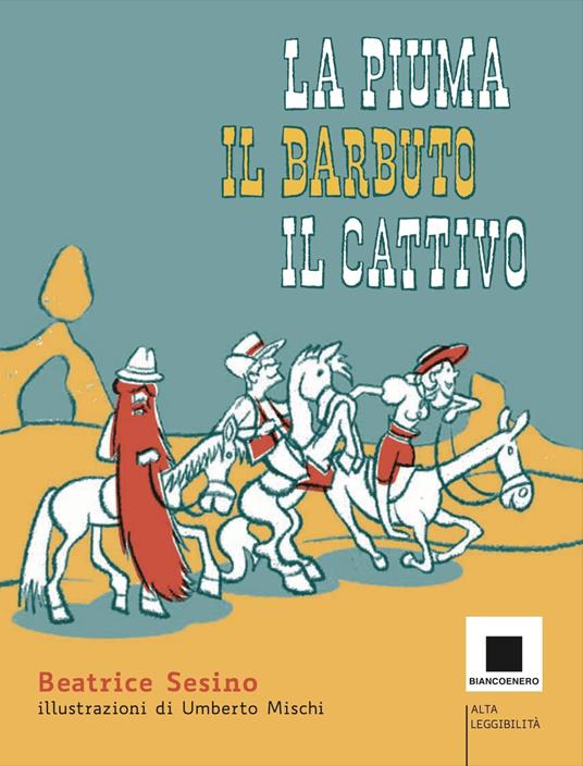 La piuma, il barbuto e il cattivo - Beatrice Sesino - copertina