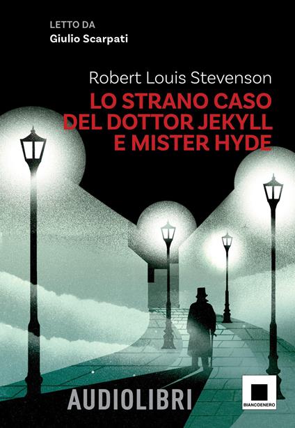 Lo strano caso del dottor Jekyll e del signor Hyde letto da Giulio Scarpati. Ediz. ad alta leggibilità. Con QR Code - Robert Louis Stevenson - copertina