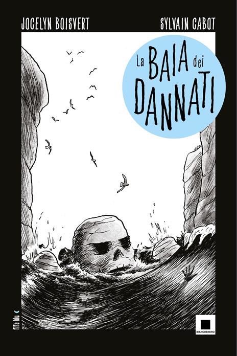 La baia dei dannati - Jocelyn Boisvert - copertina