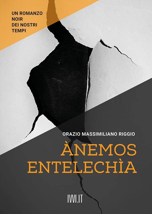 Ànemos. Entelechìa - Orazio Massimiliano Riggio - copertina