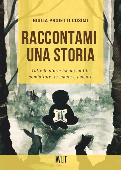 Raccontami una storia - Giulia Proietti Cosimi - copertina