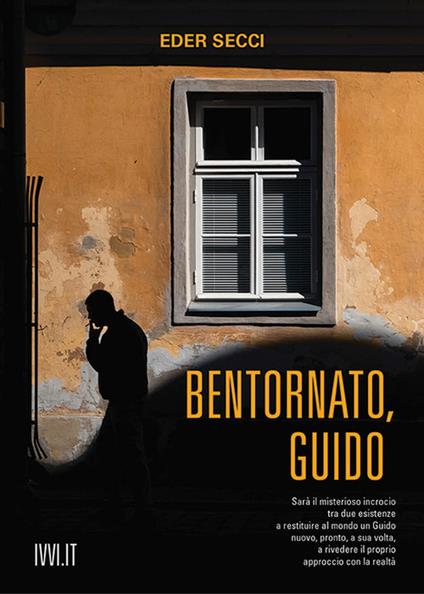 Bentornato, Guido - Eder Secci - copertina