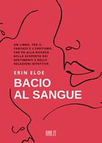 Bacio al sangue