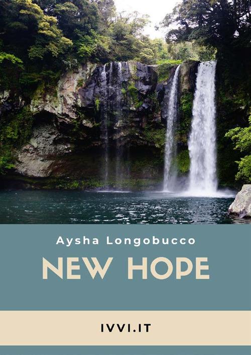 New hope - Aysha Longobucco - copertina