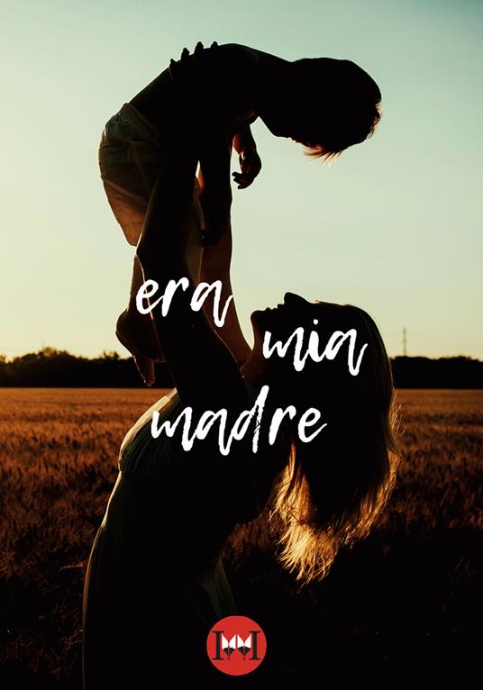 Era mia madre - copertina