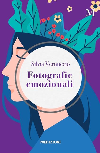 Fotografie emozionali. Incontra le tue emozioni - Silvia Vernuccio - copertina