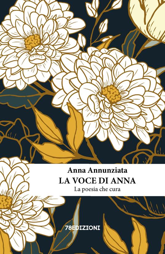 La voce di Anna. La poesia che cura - Anna Annunziata - copertina