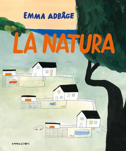 La natura. Ediz. a colori - Emma Adbåge - copertina