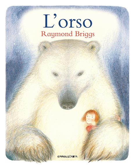 L' orso. Ediz. a colori - Raymond Briggs - copertina