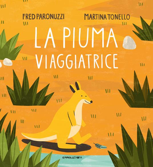 La piuma viaggiatrice. Ediz. illustrata - Fred Paronuzzi - copertina