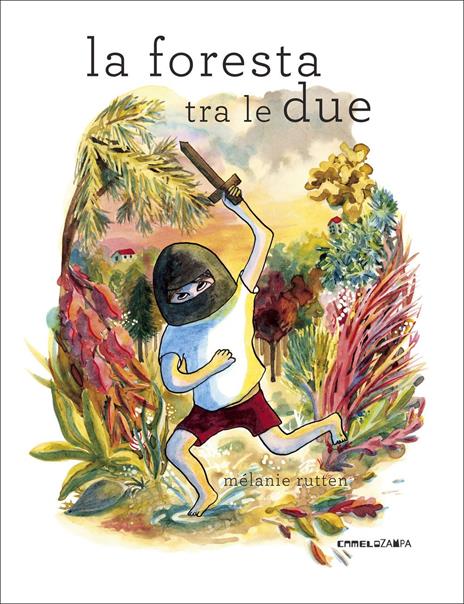 La foresta tra le due. Ediz. illustrata - Mélanie Rutten - copertina