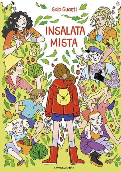 Insalata mista - Gaia Guasti,Eleonora Antonioni - ebook