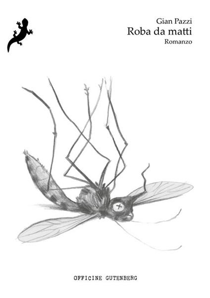 Roba da matti - Gian Pazzi - copertina