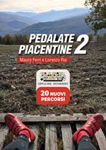 Pedalate piacentine. Ediz. a spirale. Vol. 2