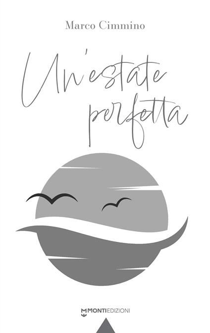 Un'estate perfetta - Marco Cimmino - copertina