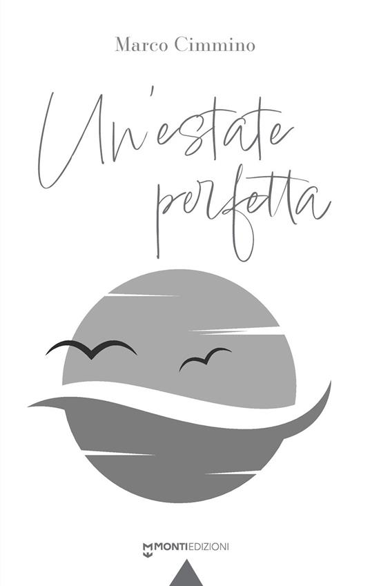 Un'estate perfetta - Marco Cimmino - copertina