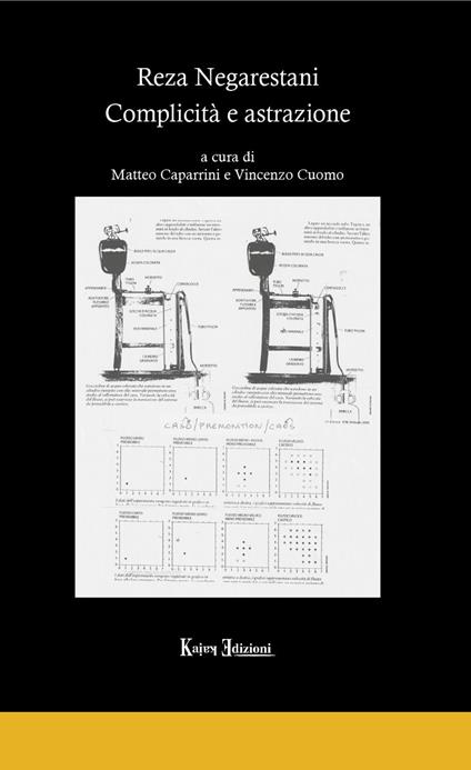 Reza Negarestani. Complicità e astrazione - Matteo Caparrini,Vincenzo Cuomo - copertina