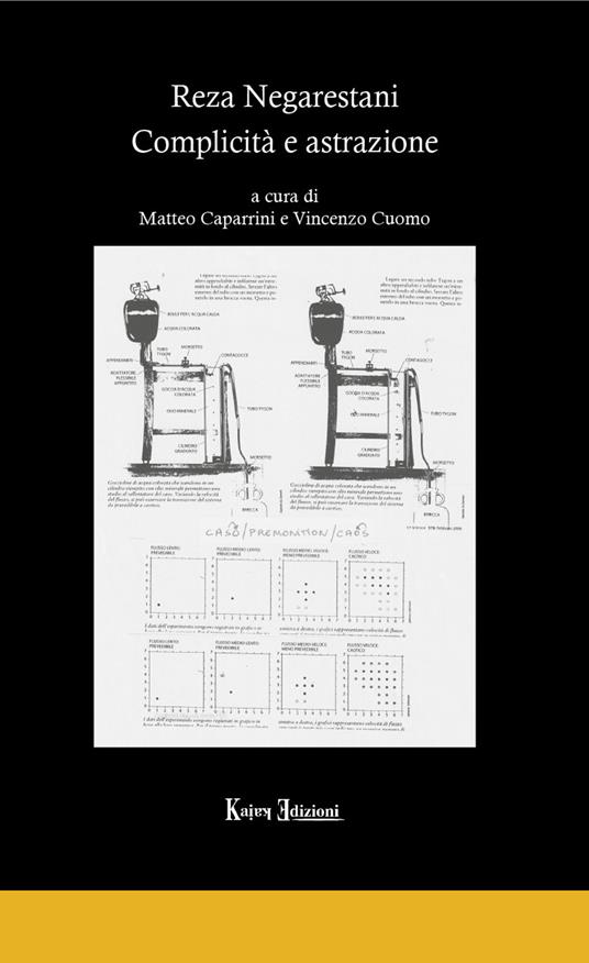 Reza Negarestani. Complicità e astrazione - Matteo Caparrini,Vincenzo Cuomo - copertina
