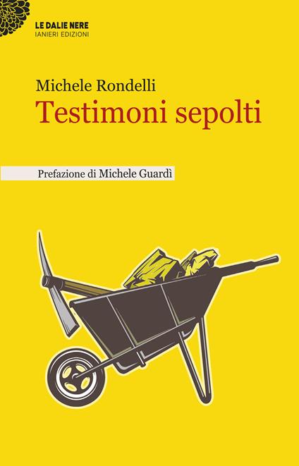 Testimoni sepolti - Michele Rondelli - copertina