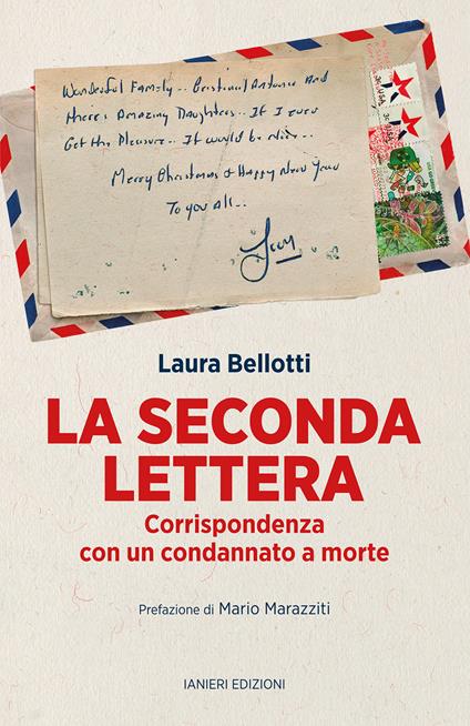 La seconda lettera. Corrispondenza con un condannato a morte - Laura Bellotti - copertina