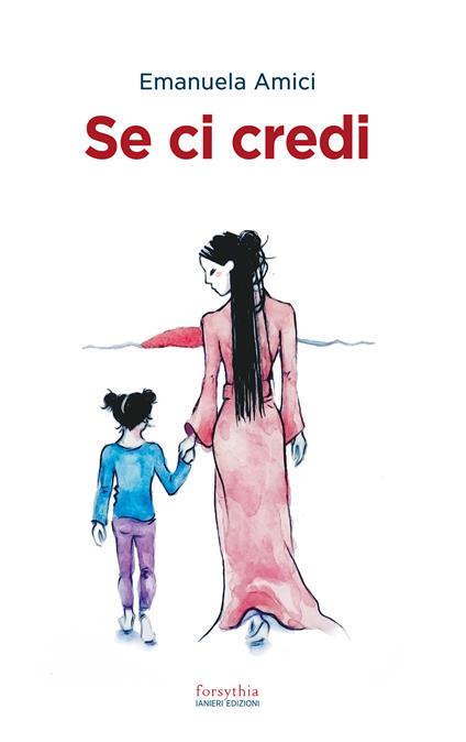 Se ci credi - Emanuela Amici - copertina