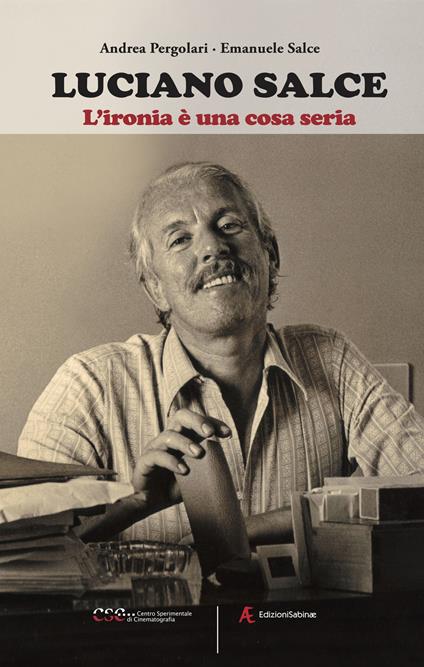 Luciano Salce. L'ironia è una cosa seria - copertina