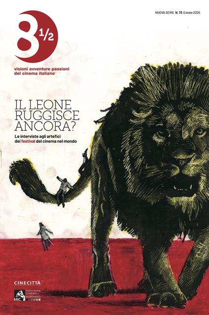 Ottoemezzo. Visioni, avventure e passioni del cinema italiano (2025). Vol. 73 - copertina