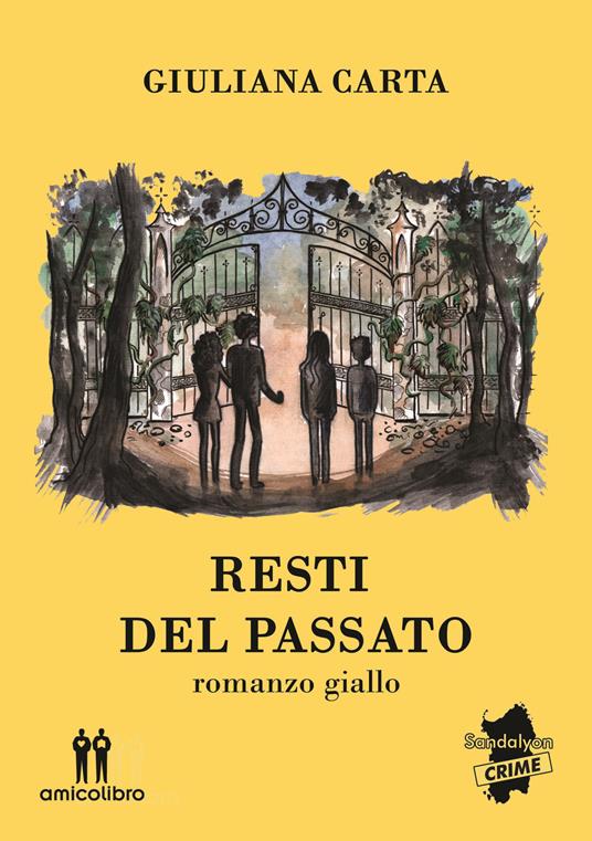 Resti del passato - Giuliana Carta - copertina