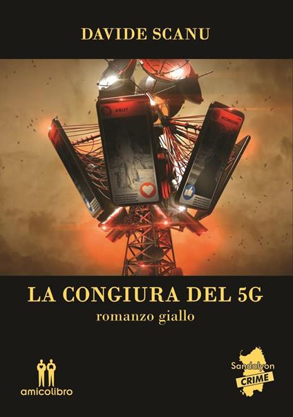 La congiura del 5G - Davide Scanu - copertina