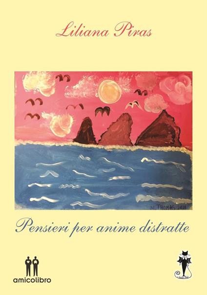 Pensieri per anime distratte - Liliana Piras - copertina