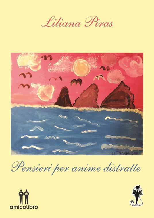 Pensieri per anime distratte - Liliana Piras - copertina