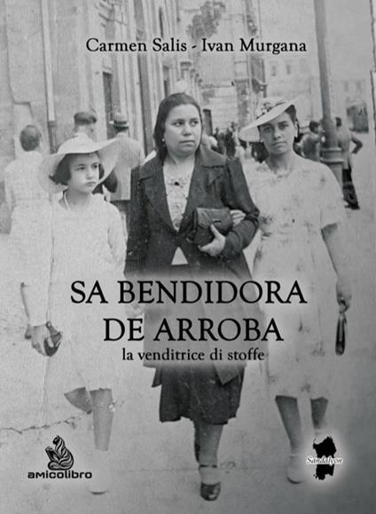 Sa bendidora de arroba (la venditrice di stoffe) - Carmen Salis,Ivan Murgana - copertina