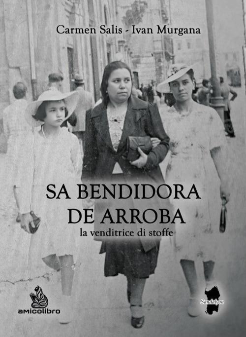 Sa bendidora de arroba (la venditrice di stoffe) - Carmen Salis,Ivan Murgana - copertina